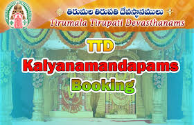 Ttd Kalyana Mandapam Booking Online Availabilty Status