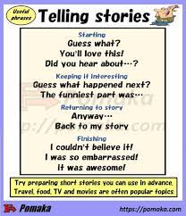 Well here is a great list. Can You Tell A Funny Story In English Pomaka English