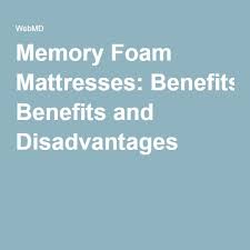Memory Foam Mattresses Benefits And Disadvantages Memory Foam Mattress Memory Foam Foam Mattress