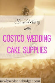 Check spelling or type a new query. Save Money With Costco Wedding Cake Supplies Newlyweds On A Budget