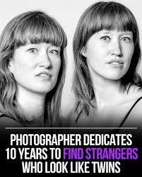 Photographer captures doppelgangers in project