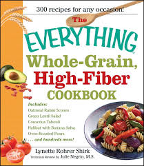 If you're ready to increase the amount of fiber in your diet, that's a positive step. Read The Everything Whole Grain High Fiber Cookbook By Lynette Rohrer Shirk Books