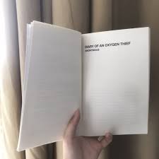 Any user with an extensive history of spoiling books will be banned. Diary Of An Oxygen Thief By Anonymous Shopee Indonesia