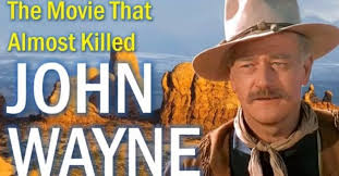 The official john wayne twitter account. The Movie That Almost Killed The Famous John Wayne