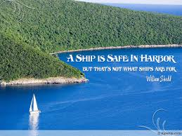 Image result for ship in the harbor is safe