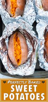 How To Bake Sweet Potatoes In Foil Evolving Table Recipe Cooking Sweet Potatoes Sweet Potato Recipes Baked Sweet Potato Oven