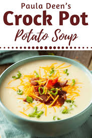 Paula Deen S Crockpot Potato Soup Potato Soup Crock Pot Crockpot Soup Recipes Crock Pot Soup