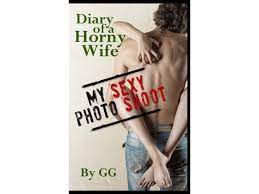 Diary of a Horny Wife: My Sexy Photo Shoot diary of a Horny - Etsy