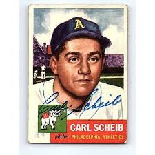 Carl Scheib Signed 1953 Topps #57 Card Philadelphia Athletics Autographed