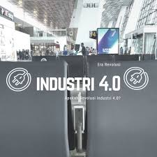 Apa Itu Revolusi Industri 4 0 Revolusi Industri Revolusi Industri