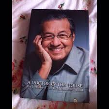 Text analysis doctor in the house (richard gordon) 1. A Doctor In The House The Memoirs Of Tun Dr Mahathir Mohamad Books Stationery Books On Carousell