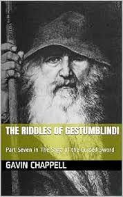 The Riddles of Gestumblindi (The Saga of the Cursed Sword Book 7) eBook :  Chappell, Gavin: Amazon.ca: Kindle Store
