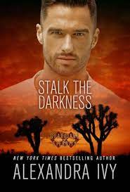 Stalk the Darkness by Alexandra Ivy, Paperback | Barnes & Noble®