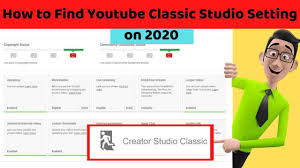 How To Find Youtube Classic Studio Setting On 2020 In 2020 Youtube Classic Songs