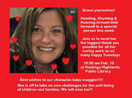 It's the last storytime for this amazing community member and library staff  member. If you know her then you know that she's a beautiful soul.