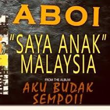 1953 bulan 5 aku dilahirkan di sebuah negeri yang diberi nama negeri sembilan. Aboi Saya Anak Malaysia Lyrics And Music By Aboi Merdeka Arranged By 4ll0w5t4q Jack
