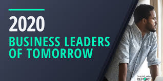 Tomorrow's business leaders (tbl) exposes underserved students to the basic business and entrepreneurial skills for building successful careers. Business Leaders Of Tomorrow 2020 Online Mba Report