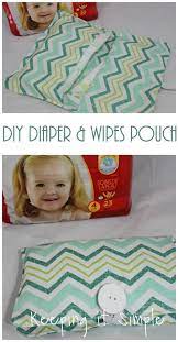 Easy Diy Huggies Diaper And Wipes Pouch Keeping It Simple Baby Diaper Bags Diy Diy Baby Stuff Diy Diapers
