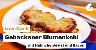 20 minuten in salzwasser kochen (er soll nachher nicht auseinander fallen, aber schon ein bisschen weich sein), erkalten lassen. Low Carb Gebackener Blumenkohl Mit Hahnchenbrust Und Bacon