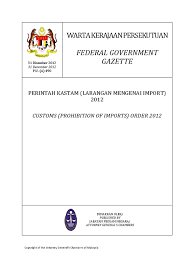 Kalendar aktiviti lihat aktiviti terkini. P U A 490 Larangan Import Final Warta 311212