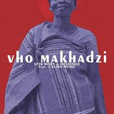 South african female sensation makhadzi links up with mr brown on this brand new track titled i believe. Download Mp3 Spin Worx Dustinho Ft Caliba Music Vho Makhadzi Zakavibeszakavibes