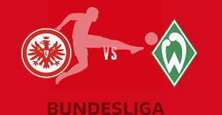 Arminia bielefeld and werder bremen's match was called off hours before. Eintracht Frankfurt Vs Werder Bremen Prediction Pick Betting Odds 10 06