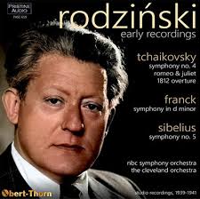 RODZIŃSKI Early Recordings: Tchaikovsky, Franck, Sibelius (1939-41)