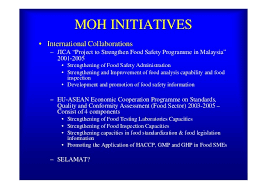 Deputy director food safety & quality control division. Food Safety Malaysia