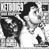 THROTTLE: KETBOI69 (KETTAMA b2b Partiboi69) Tickets, Thu, Nov 14, 2024 at  9:00 PM