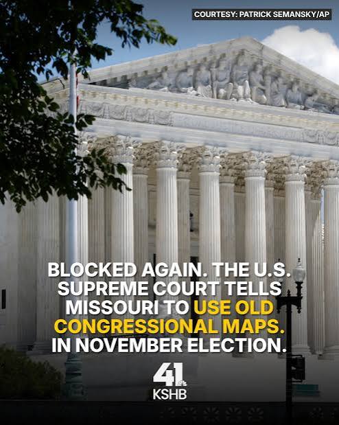 SCOTUS blocks new Missouri maps again The U.S. Supreme Court again rejected a push to use Missouri congressional maps backed by President Donald Trump on Thursday. Read more: ⬇️
