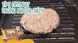 Resep daging burger mc d. Cara Membuat Daging Burger Yang Juicy Harus Tahu Youtube