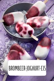Brombeer Joghurt Eis Am Stiel Rezept Rezept Joghurt Eis Lebensmittel Essen Rezepte