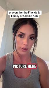 Prayers for the Friends & Family of Charlie Kirk