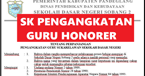 Hal itu pun terjadi pada dirinya yang mengikuti tes pppk pada 15 februari 2019 dan hingga kini belum. Contoh Sk Pengangkatan Guru Honorer Gtt Sukarelawan Terbaru Sobang 2