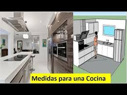 ¡elige la tuya y a cocinar! Como Disenar Tu Cocina Medidas Y Tips Para La Construccion Youtube