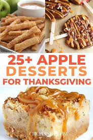 25 Easy Apple Desserts That Your Whole Family Will Love Apple Dessert Recipes Best Apple Desserts Apple Dessert Recipes Easy