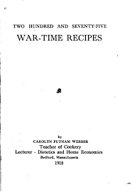 Two Hundred And Seventy Five War Time Recipes Vintage Recipes Handwritten Recipes Wartime Recipes