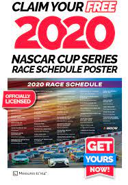 Nascar cup schedule season 2021. Nascar Claim Your 2020 Nascar Cup Series Schedule Poster Today Milled