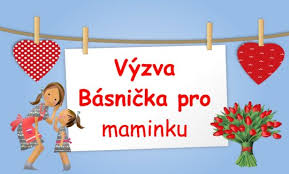 Někdy zlobíme my je, někdy zlobí ony nás. Basnicka Pro Maminku Vyzva Radambuku Do 15 5 2021 Radambuk Jihoceska Rada Deti A Mladeze