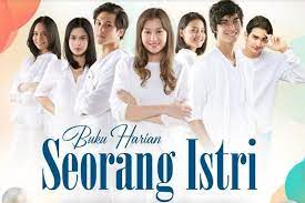 Link Live Streaming Buku Harian Seorang Istri Hari Ini 9 Februari 2021 Pukul 18 15 Wib Kebumen Talk