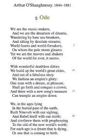 Ode By The English Poet Arthur O Shaughnessy Quirky Quotes Writing Poetry Inspirational Quotes