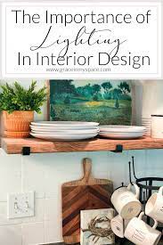 The Importance Of Lighting In Interior Design Importance Of Light Interior Lighting Design Interior