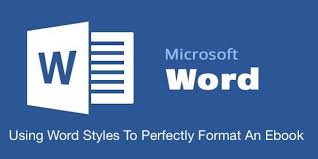 How To Format An Ebook Using Microsoft Word Styles Microsoft Office Word Microsoft Word Free Office Word