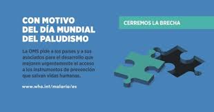 El paludismo es una enfermedad provocada por un parásito que afecta al ser humano a través de las picaduras de ciertos mosquitos. Oms Dia Mundial Del Paludismo 25 De Abril De 2017