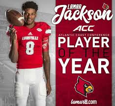 Lamar Jackson Acc Player Of The Year Louisville Cardinals Louisville Football Louisville