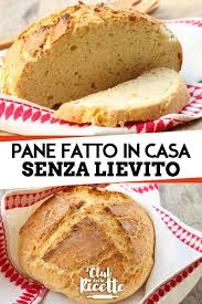 Pane Fatto In Casa Senza Lievito Ricetta Nel 2020 Ricette Pane Fatto In Casa E Idee Alimentari