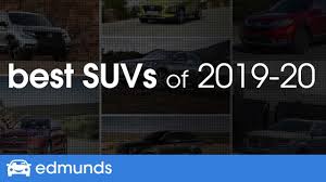 Check spelling or type a new query. Best Suvs For 2019 2020 Top Rated Small Midsize Large And Luxury Suvs Youtube