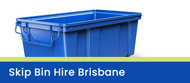 Skip Bin Hire Brisbane | Affordable Skip Bin Rental & Fast Delivery
