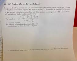 Check spelling or type a new query. 12 115 Paying Off A Credit Card Balance Betty Owes Chegg Com