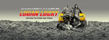 The logan brothers are cursed. Logan Lucky Home Facebook